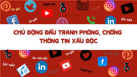 Triển khai Chiến dịch tuyên truyền phòng chống tin giả, chống bạo lực mạng